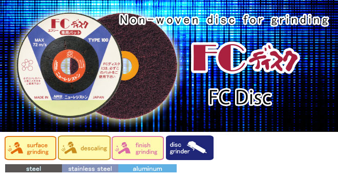 Non-woven disc for grinding・FC Disc・New Registon